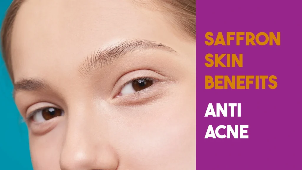 saffron anti acne effects